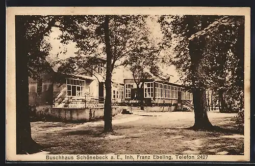 AK Schönebeck, Gasthaus Buschhaus, Inh. Franz Ebeling