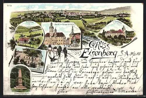 Lithographie Eisenberg /S. A., Krausedenkmal, Markt mit Kriegerdenkmal, Gesamtansicht