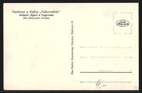 AK Rottach-Egern /Tegernsee, Gasthaus-Kaffee Tuftenmühle mit Garten, Ludwig Thoma Haus