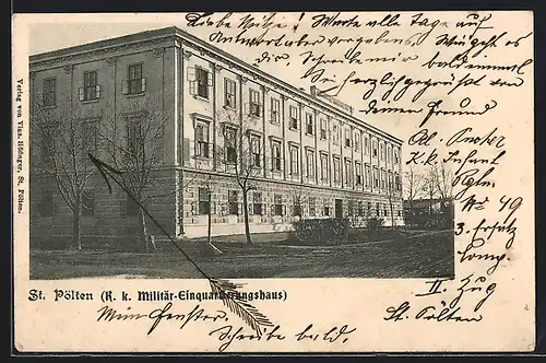 AK St. Pölten, Am K. k. Militär-Einquartierungshaus