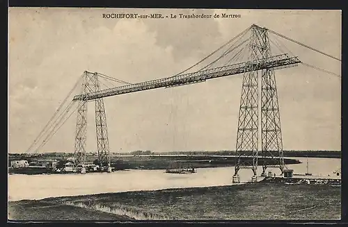 AK Rochefort-sur-Mer, Le Transbordeur de Martrou, Schwebefähre