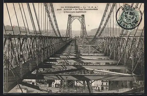 AK Rouen, Le Pont Transbordeur, L`Ossature supérieure, Schwebefähre