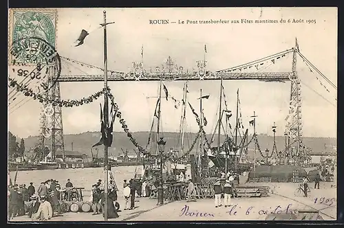 AK Rouen, Le Pont transbordeur aux Fêtes maritimes du 6 Août 1905, Schwebefähre