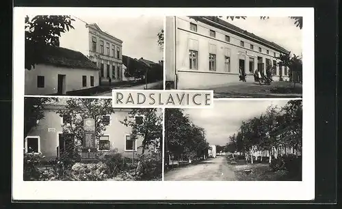 AK Radslavice, Gasthaus, Kriegerdenkmal, Strassenpartie
