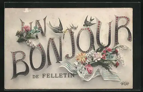 AK Felletin, Un Bonjour, Les Oiseaux, Les Fleurs