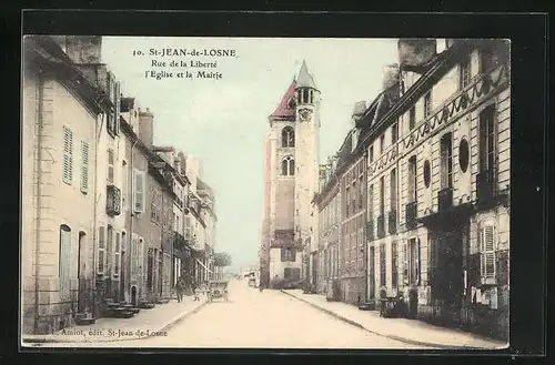 AK Saint-Jean-de-Losne, Rue de la Liberté, l`Église et la Mairie