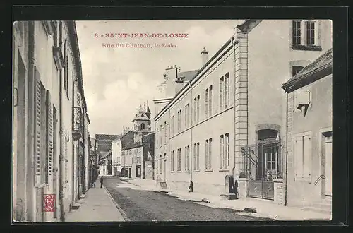 AK Saint-Jean-de-Losne, Rue du Chateau, les Écoles