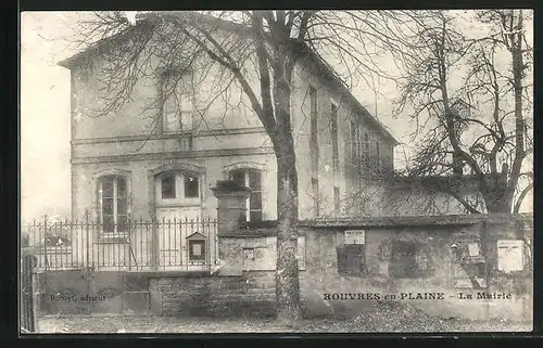 AK Rouvres-en-Plaine, La Mairie