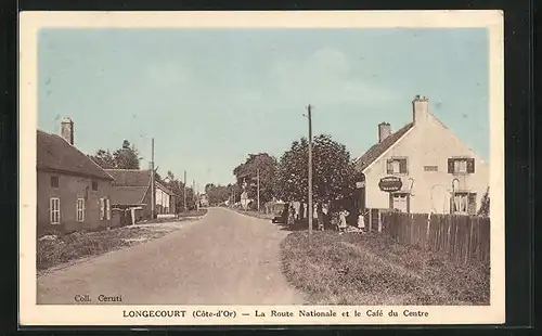 AK Longecourt, La Route Nationale et le Café du Centre
