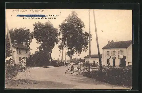 AK Maxilly-sur-Saone, Le Pont de la route de Talmay