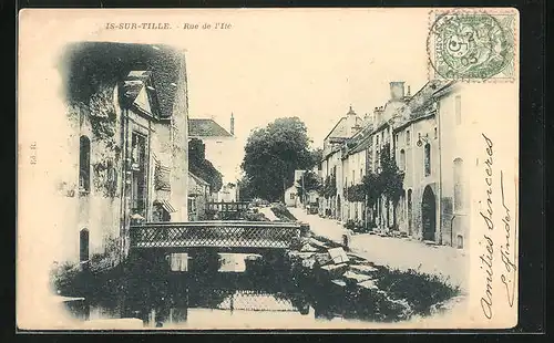AK Is-sur-Tille, Rue de l`Ile, Strassenpartie