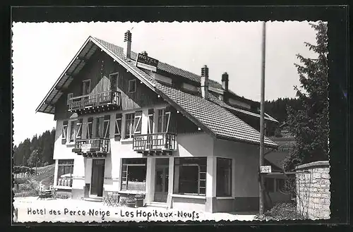 Foto-AK Les Hopitaux-Neufs, Hotel des Perce-Neige