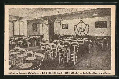 AK La Ferriere-s-Jougne, Colonie de Vacances Catholiques, La Salle à Manger du Manoir