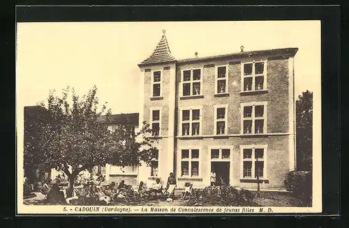 AK Cadouin, La Maison de Convalescence de jeunes filles