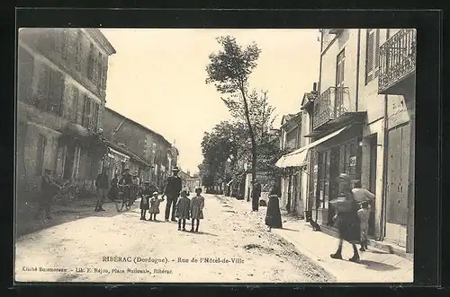 AK Ribérac, Rue de l`Hôtel-de-Ville