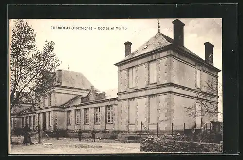 AK Trémolat, Ecoles et Mairie
