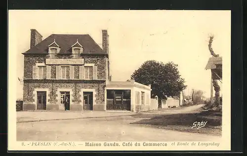 AK Pleslin, Maison Gaudu - Café du Commerce, route de Langrolay