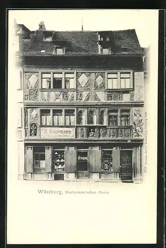 AK Würzburg, Bachmann`sches Haus