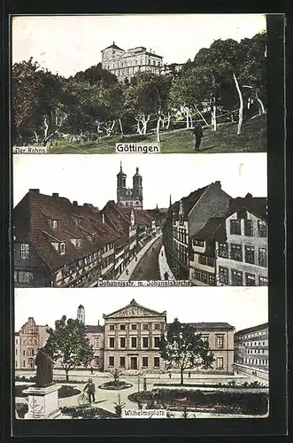 AK Göttingen, Der Rohns, Johannisstrasse mit Johanniskirche, Wilhelmsplatz