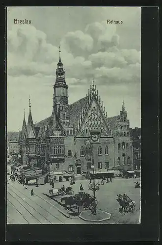AK Breslau, Ansicht vom Rathaus