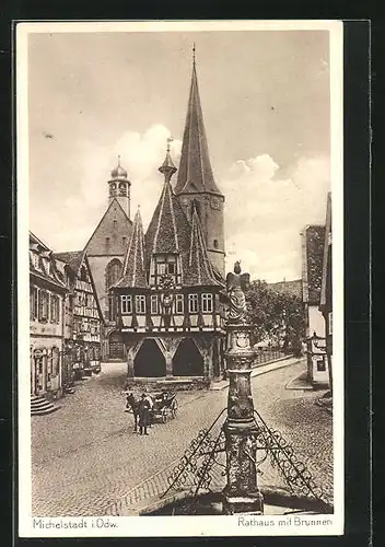 AK Michelstadt i. Odw., Rathaus mit Brunnen