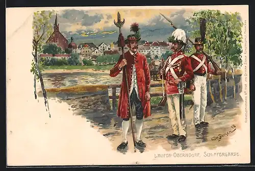 Künstler-AK Fritz Bergen: Laufen-Oberndorf, Schiffergarde am Fluss