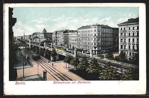 AK Berlin-Schöneberg, Bülowstrasse mit Hochbahn