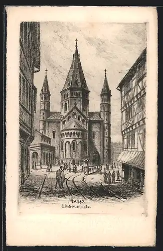 Künstler-AK Mainz, Liebfrauenplatz mit Kirche