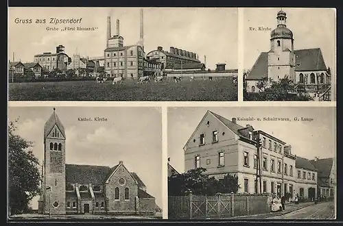 AK Zipsendorf, Kolonial- und Schnittwaren G. Lange, Kohle-Grube Fürst Bismarck, Evangelische Kirche