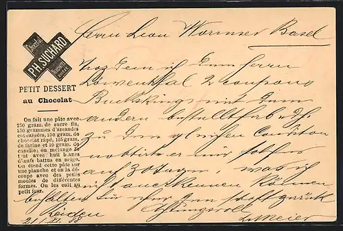 Vorläufer-AK Reklame für Chocolat Ph. Suchard, 1888, Neuchatel /Suisse, Rezept für Petit Dessert au Chocolat