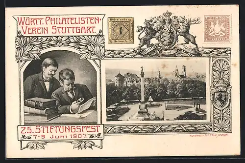 AK Stuttgart, Württ. Philatelisten Verein, 25. Stiftungsfest 1907