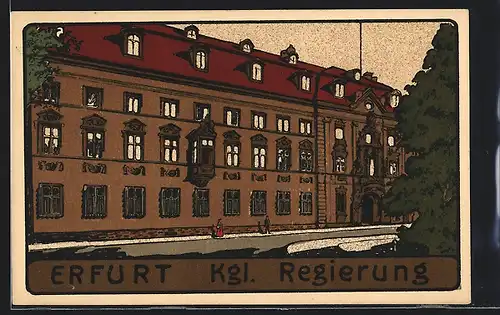 Steindruck-AK Erfurt, Königliche Regierung
