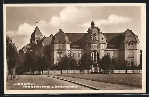 AK Dresden-Strehlen, Pädagogisches Institut der Technischen Hochschule