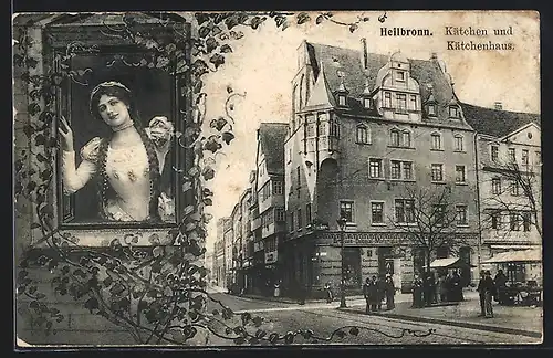 AK Heilbronn /Neckar, Kätchen und Kätchenhaus