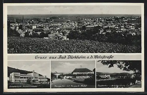 AK Bad Dürkheim a. d. Weinstrasse, Gesamtansicht, Sanatorium Sennenwende & Traubenkur m. Brunnenhalle