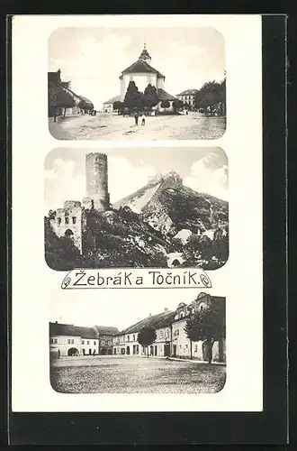 AK Zebrak a Tocnik, Kirche, Ruine, Ortspartie