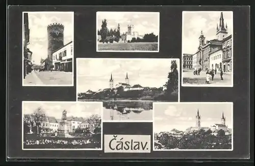 AK Tschaslau / Caslav, verschiedene Ortsansichten