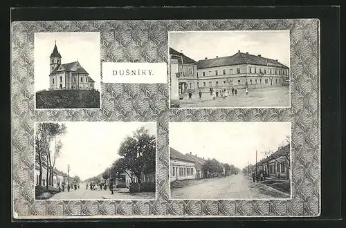 AK Dusniky, Kirche, Platz und Strassenpartie