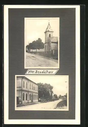 AK Hor. Bezdekov, Strassenmotive mit Kirche und Gebäuden