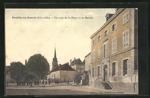 AK Pouilly-en-Auxois, Un coin de la Place et la Mairie