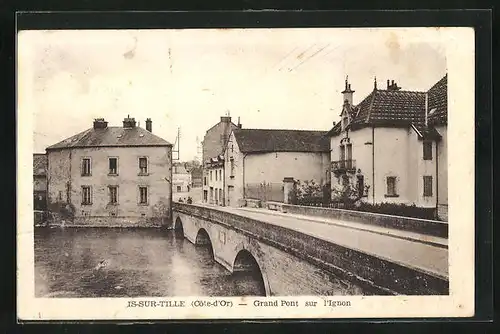 AK Is-sur-Tille, Grand Pont sur l`Ignon, Brücke im Ort