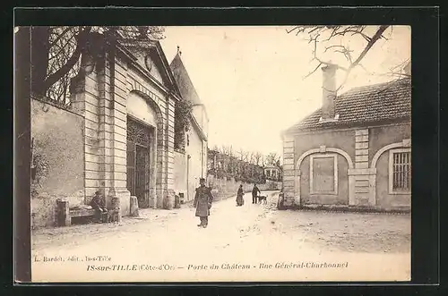 AK Is-sur-Tille, Porte du Château, Rue Général-Charbonnel