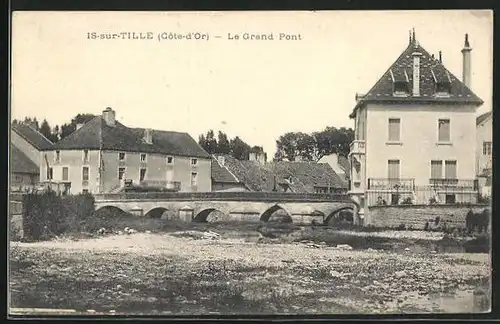 AK Is-sur-Tille, Le Grand Pont