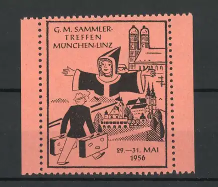 Reklamemarke München-Linz, G. M. Sammler-Treffen 1956, Münchner Kindl mit Besucher vor der Frauenkirche