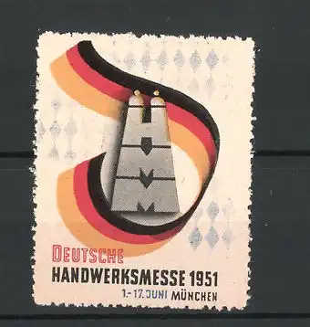 Reklamemarke München, Deutsche Handwerksmesse 1951, Messelogo Turm und Flagge