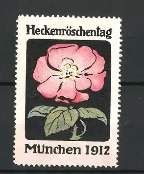 Reklamemarke München, Heckenröschentag 1912, Ansicht einer Heckenrose