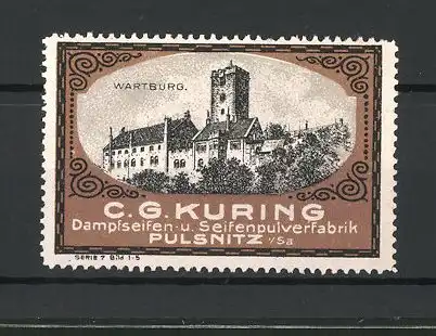 Reklamemarke Seifenpulverfabrik C. G. Kuring, Pulsnitz, Ansicht der Wartburg