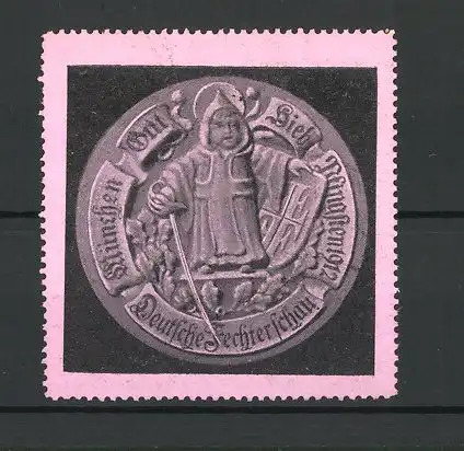 Reklamemarke München, Deutsche Fechterschau 1912, Münchner Kindl mit Degen und Wappen Gut Hieb