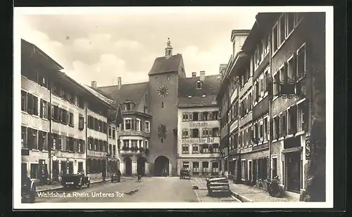 AK Waldshut a. Rhein, Unteres Tor und Gasthaus Rheinischer Hof