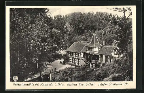 AK Stadtroda i. Thür., Gasthaus Weihertalmühle